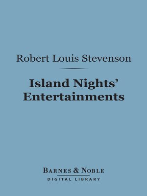 cover image of Island Nights' Entertainments (Barnes & Noble Digital Library)